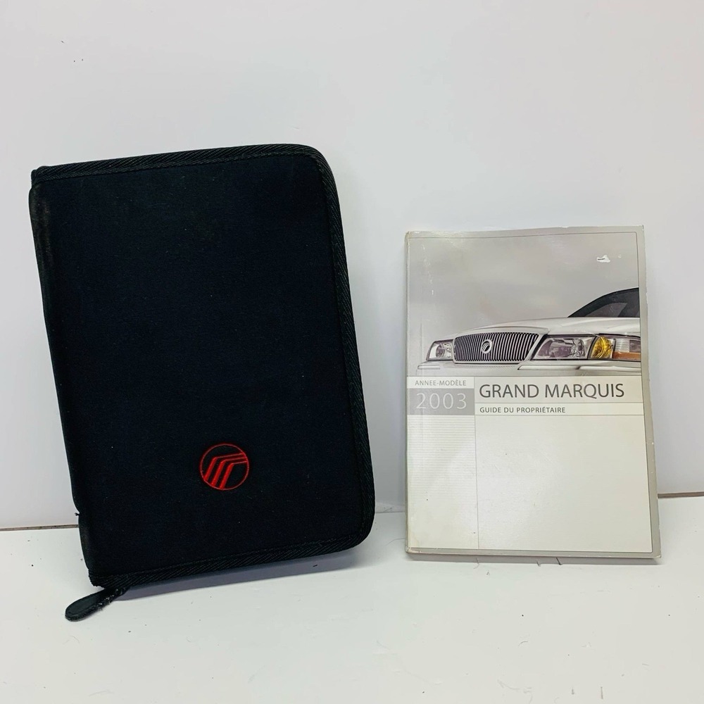 2003 Mercury Grand Marquis OWNERS MANUAL Guide Du Propriétaire Français FRENCH